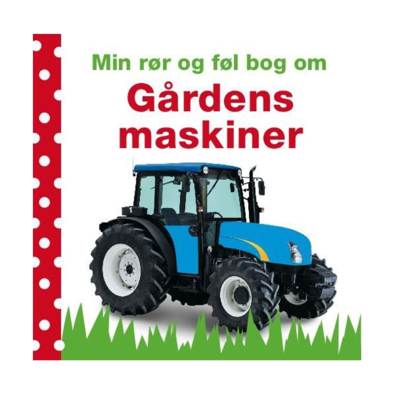 Min rr og fl bog om grdens maskiner